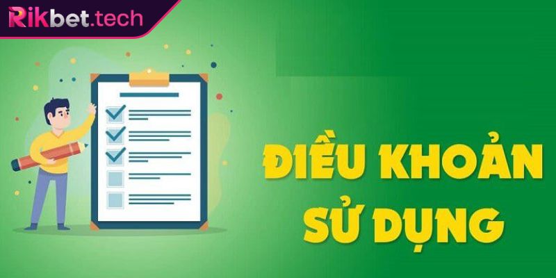 Điều Khoản Sử dụng Rikbet – Nền Tảng Cá Cược An Toàn Minh Bạch 3 Vai trò trách nhiệm hội viên