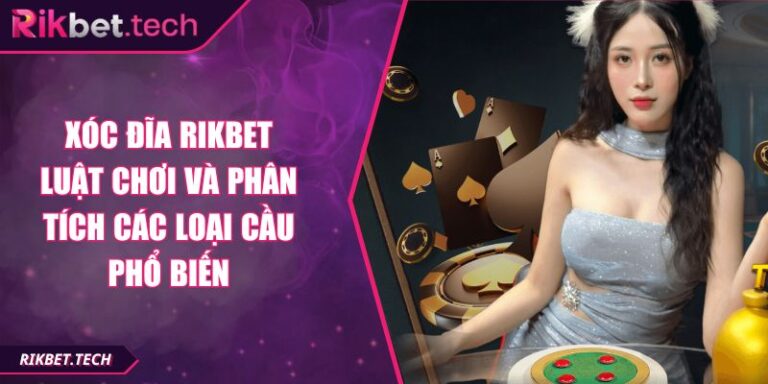 Xóc Đĩa RIKBET